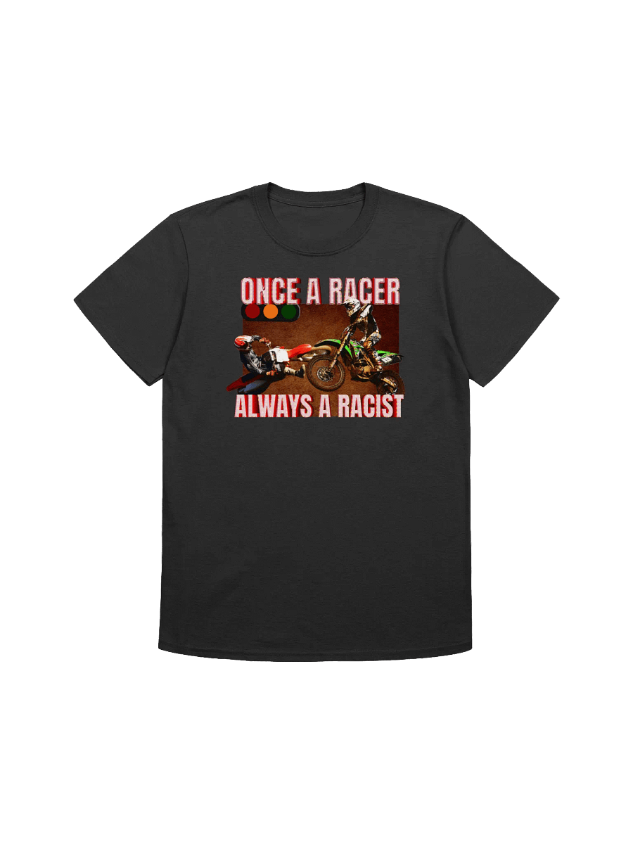 Once a racer T-shirt product image (2)