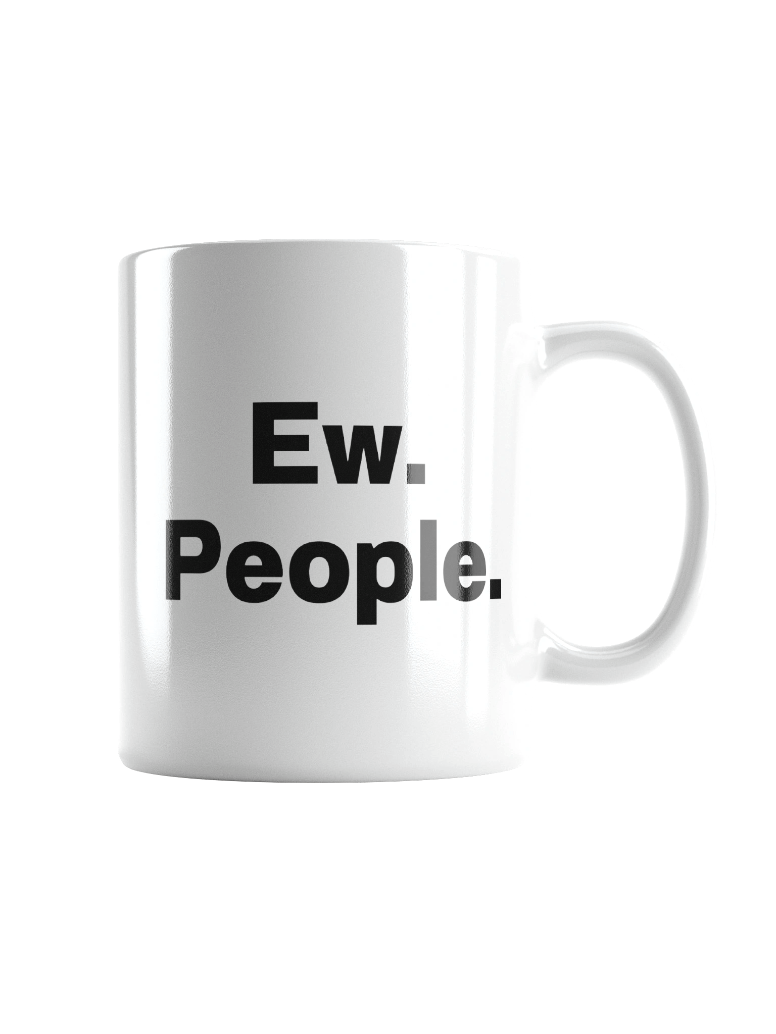 Ew. People. Mug product image (1)
