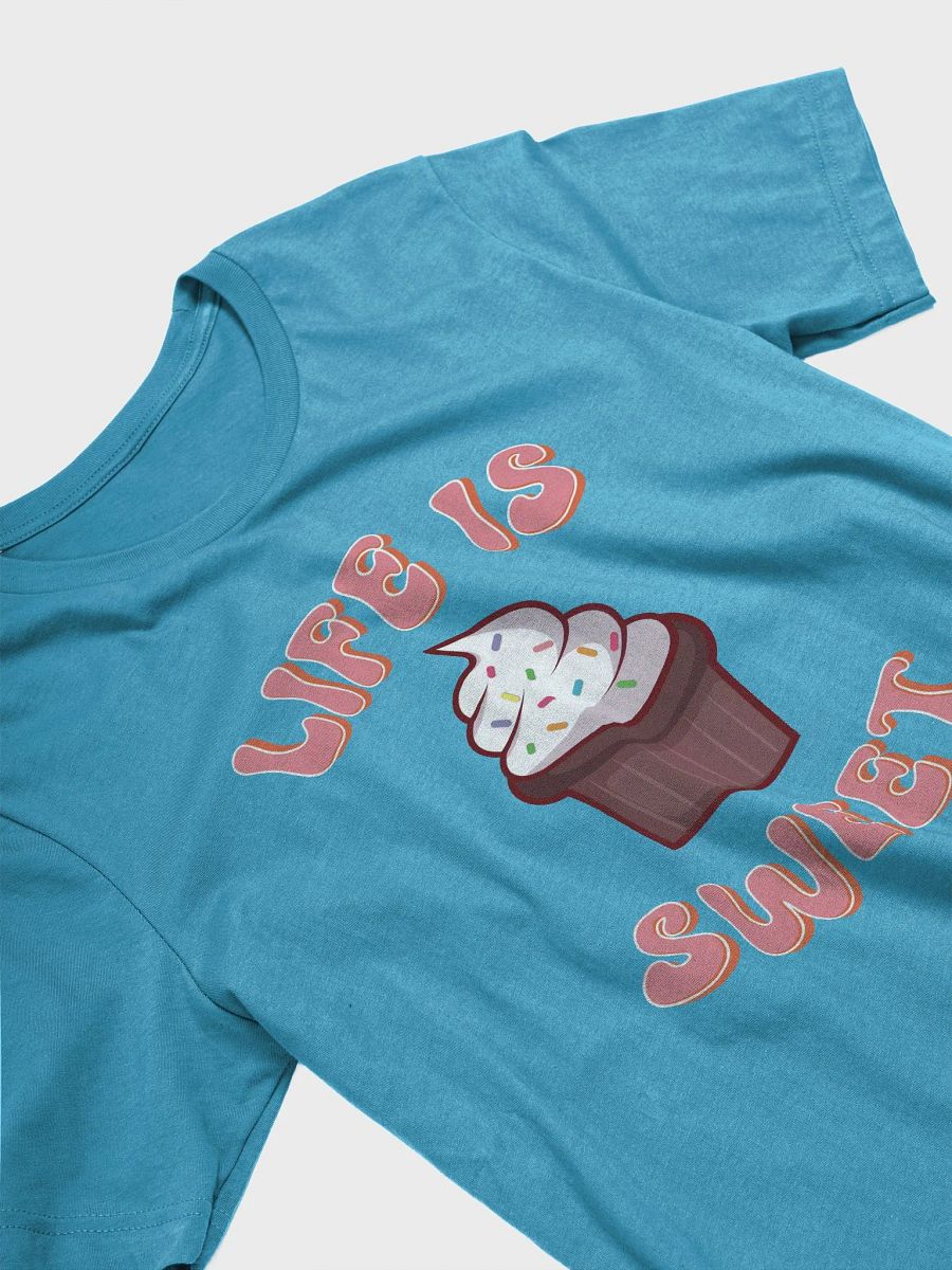 Life is Sweet Cupcake T-Shirt product image (3)