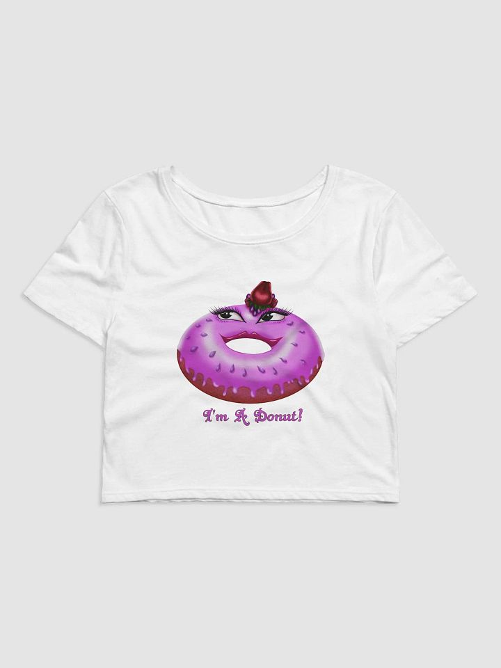 I'm A Donut Girl Crop Top product image (1)