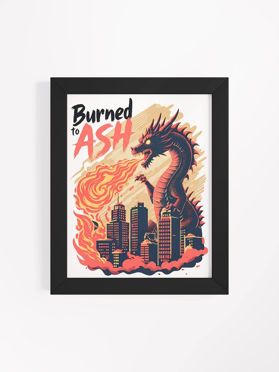 Fiery Dragon Destruction | 'Burned to Ash' Art Print Matte Poster product image (4)