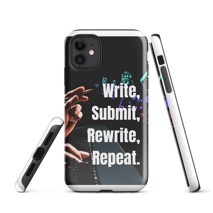 Copy of 'Write Submit Rewrite Repeat' Inspirational iPhone Tough Case product image (1)