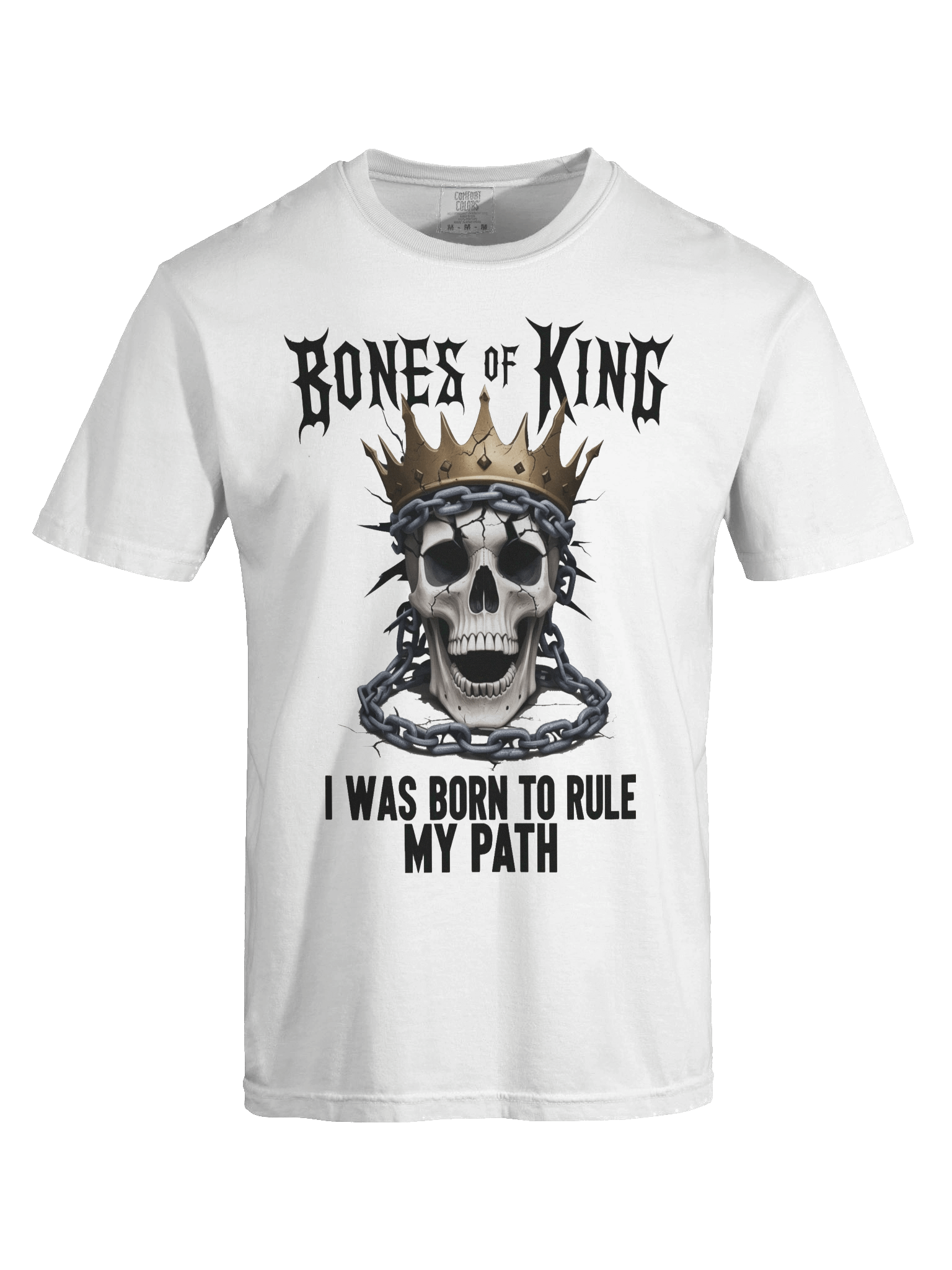 Bones of a King – I Was Born to Rule My Path Relaxed T-shirt product image (137)
