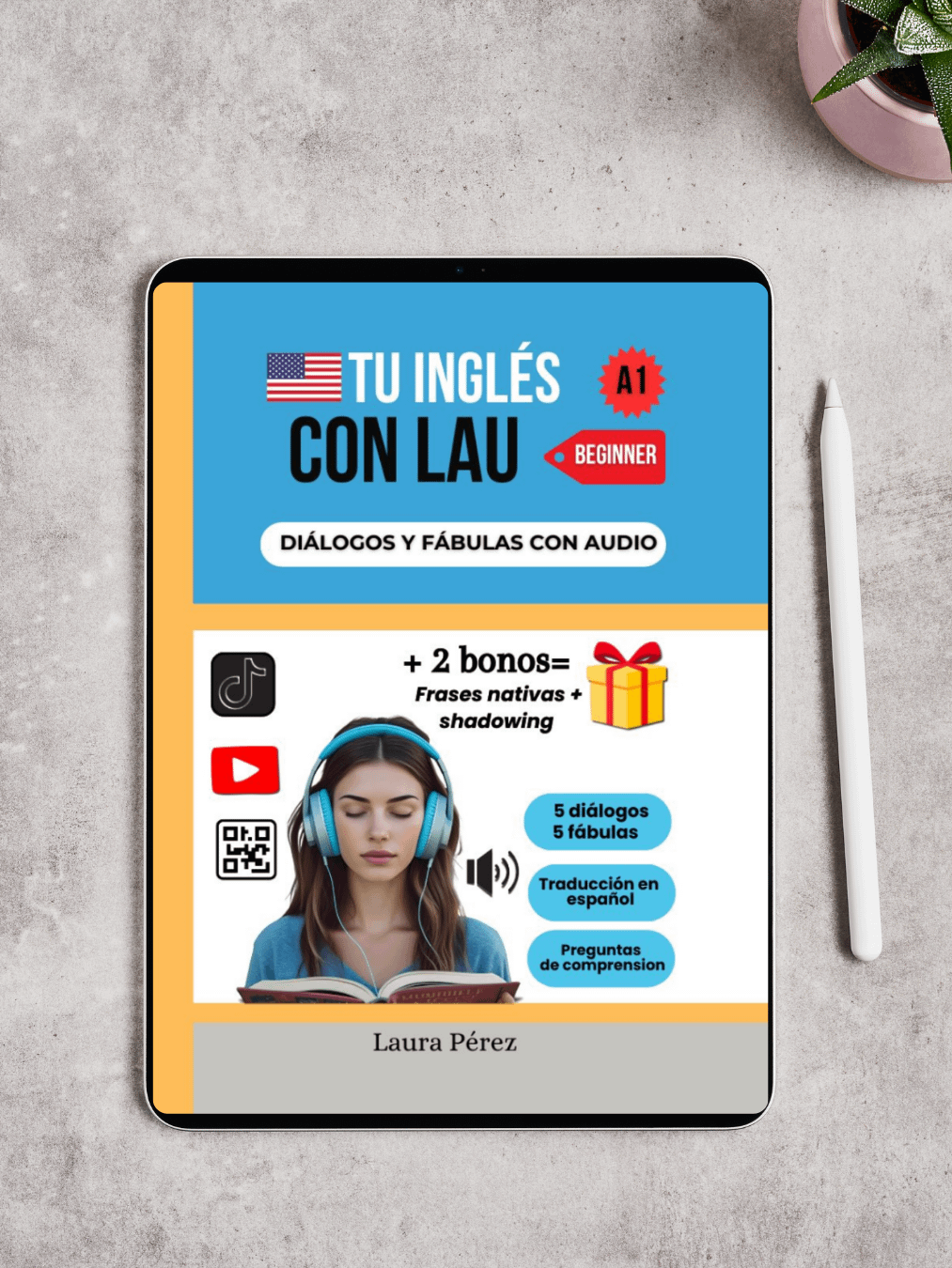 LIBRO DIGITAL | Escucha, lee y habla inglés con Tu Inglés con Lau – ¡Ideal para principiantes! product image (1)