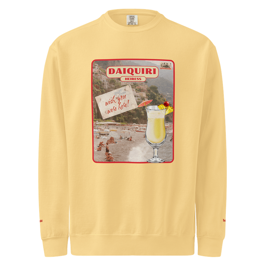 WISH YOU WERE HERE! DAIQUIRI SWEATSHIRT product image (1)