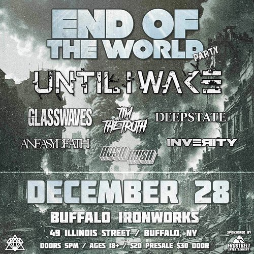 TICKETS ARE MOVING FAST!!!
GRAB ONE FOR YOU AND A BUDDY BEFORE IT'S TOO LATE!!!
Dec 28 @ @buffaloironworks  with Until I Wake...