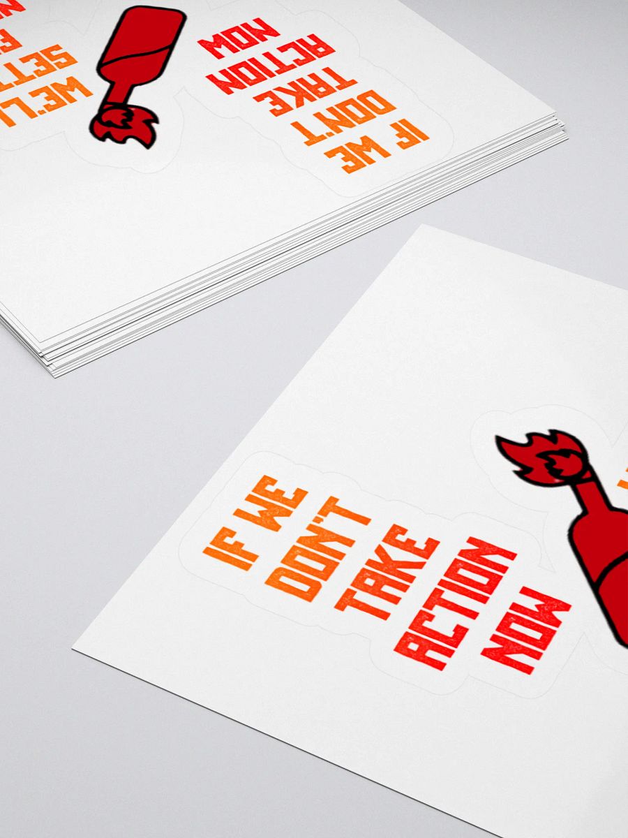 TAKE ACTION NOW Sticker product image (11)
