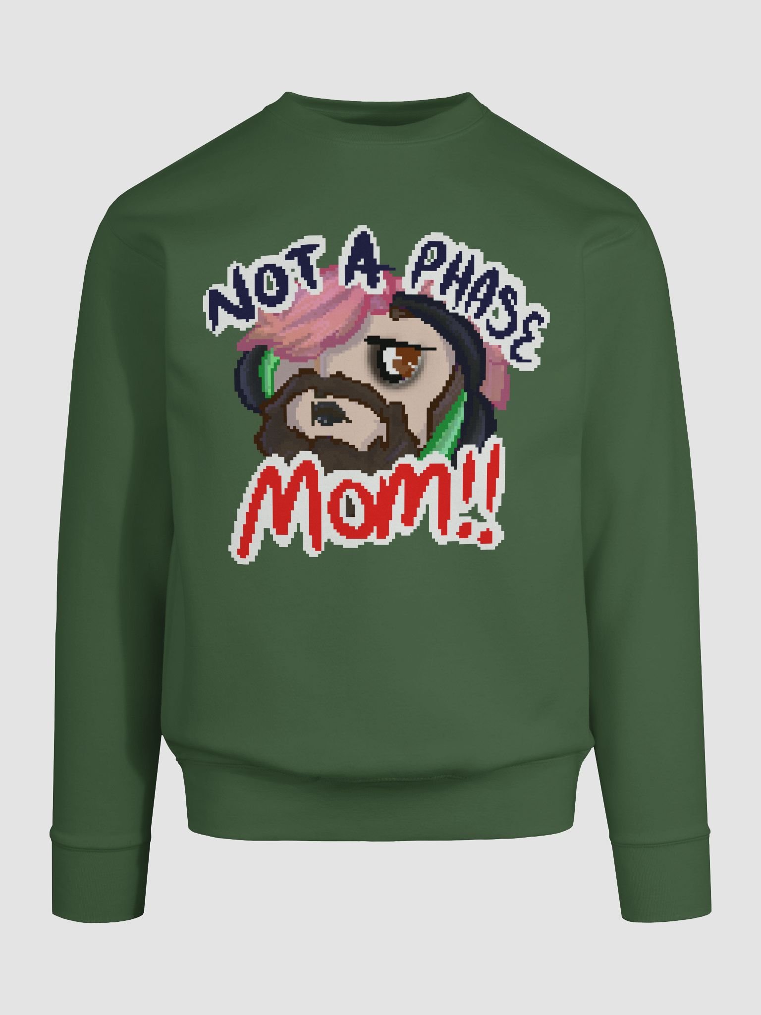 Not A Phase Mom Sweater - By TabyCrazyKat product image (36)