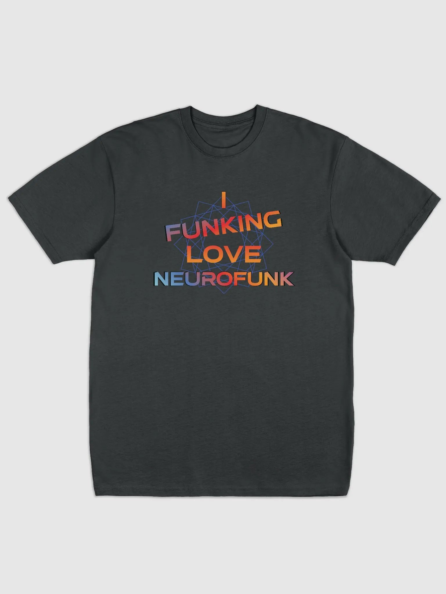 I Love Neurofunk product image (2)