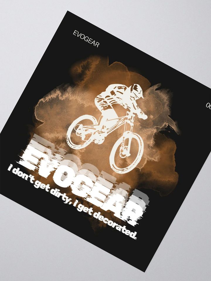 I Don’t Get Dirty, I Get Decorated sticker product image (2)