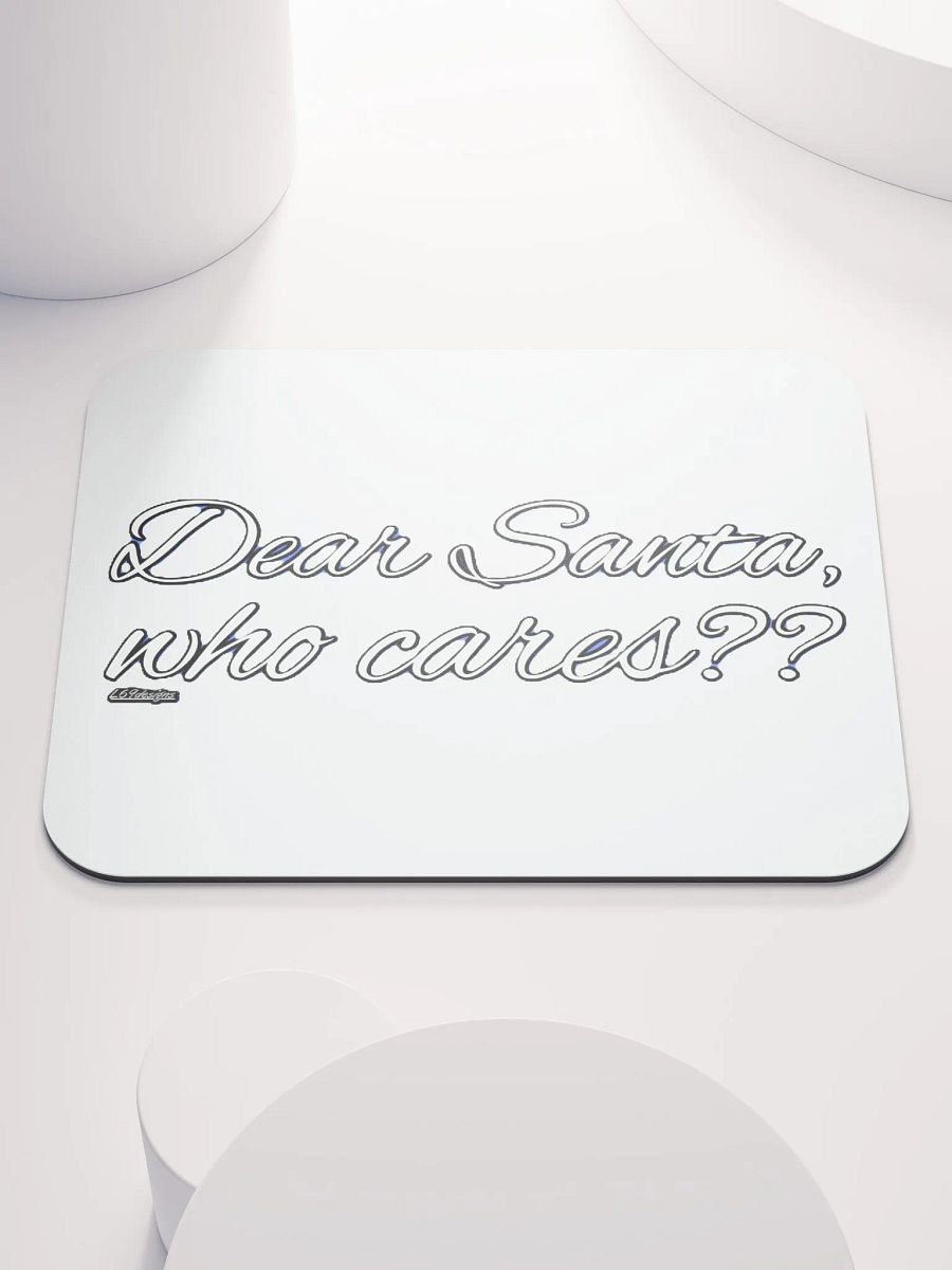 DEAR SANTA, WHO CARES?? product image (4)