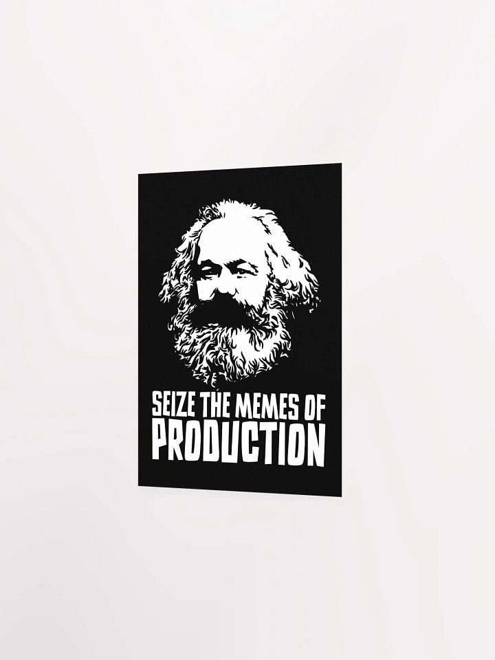Seize the Memes of Production | Funny Karl Marx Poster product image (16)