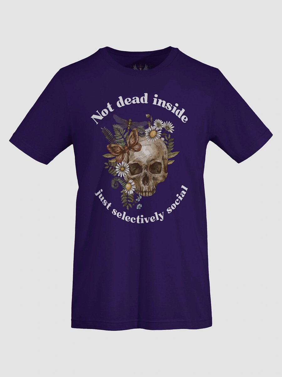 “Not Dead Inside (Just Selectively Social)” tee product image (7)