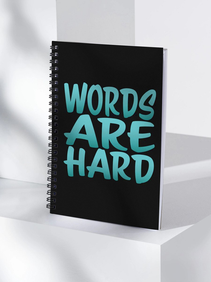Words Are Hard Spiral Notebook product image (4)
