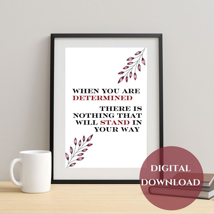 Determination Printable Wall Art product image (1)