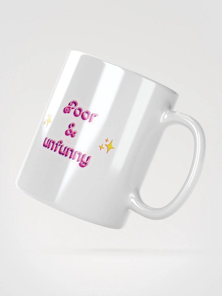 poor & unfunny Mug product image (3)