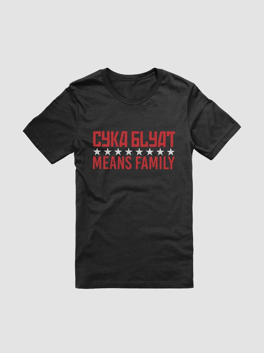 Cyka Blyat means family product image (1)