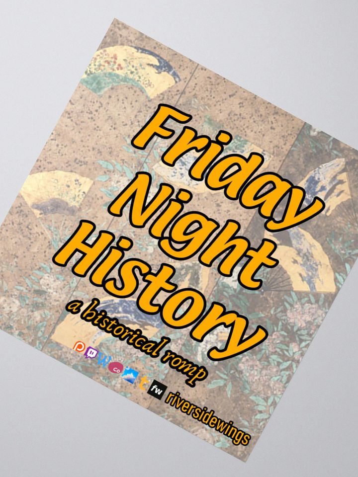 Friday Night History (sticker) product image (2)