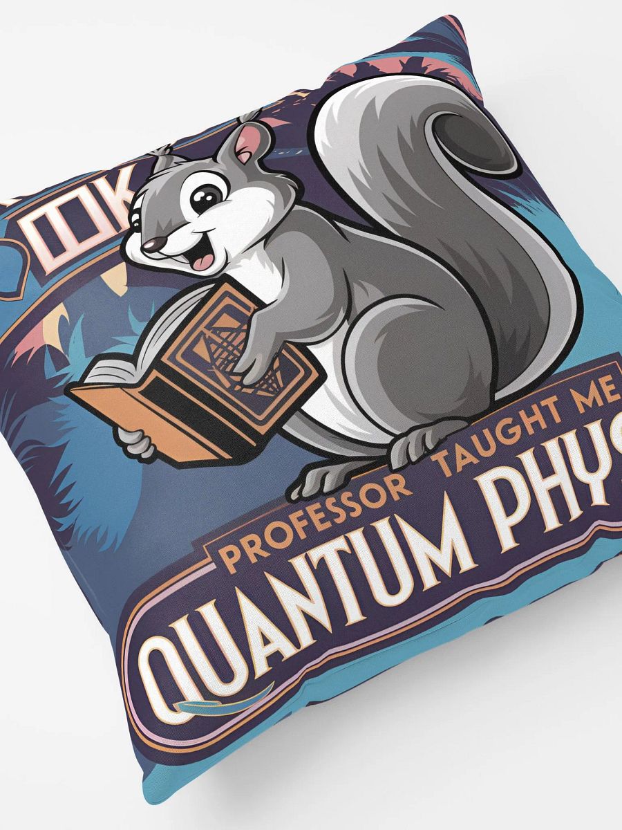 Prof Pooky Taught me quantum physics product image (8)