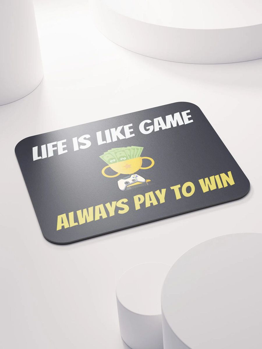 Pay to Win - Mousepad product image (4)