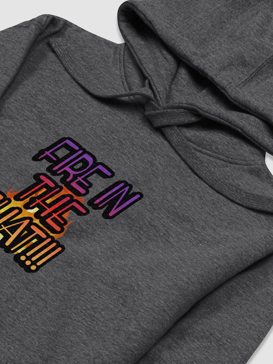Fire On The Hoody product image (27)