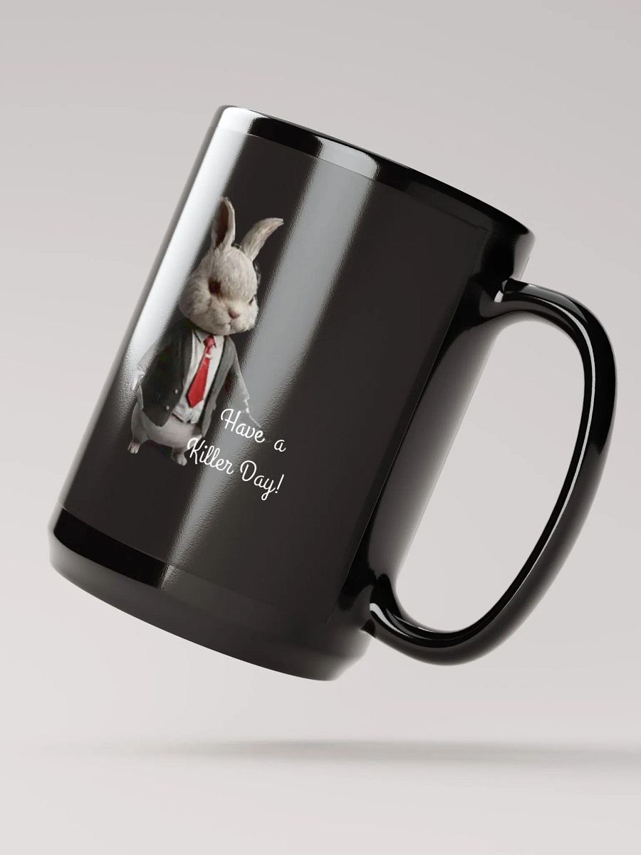 Have a killer day! product image (2)