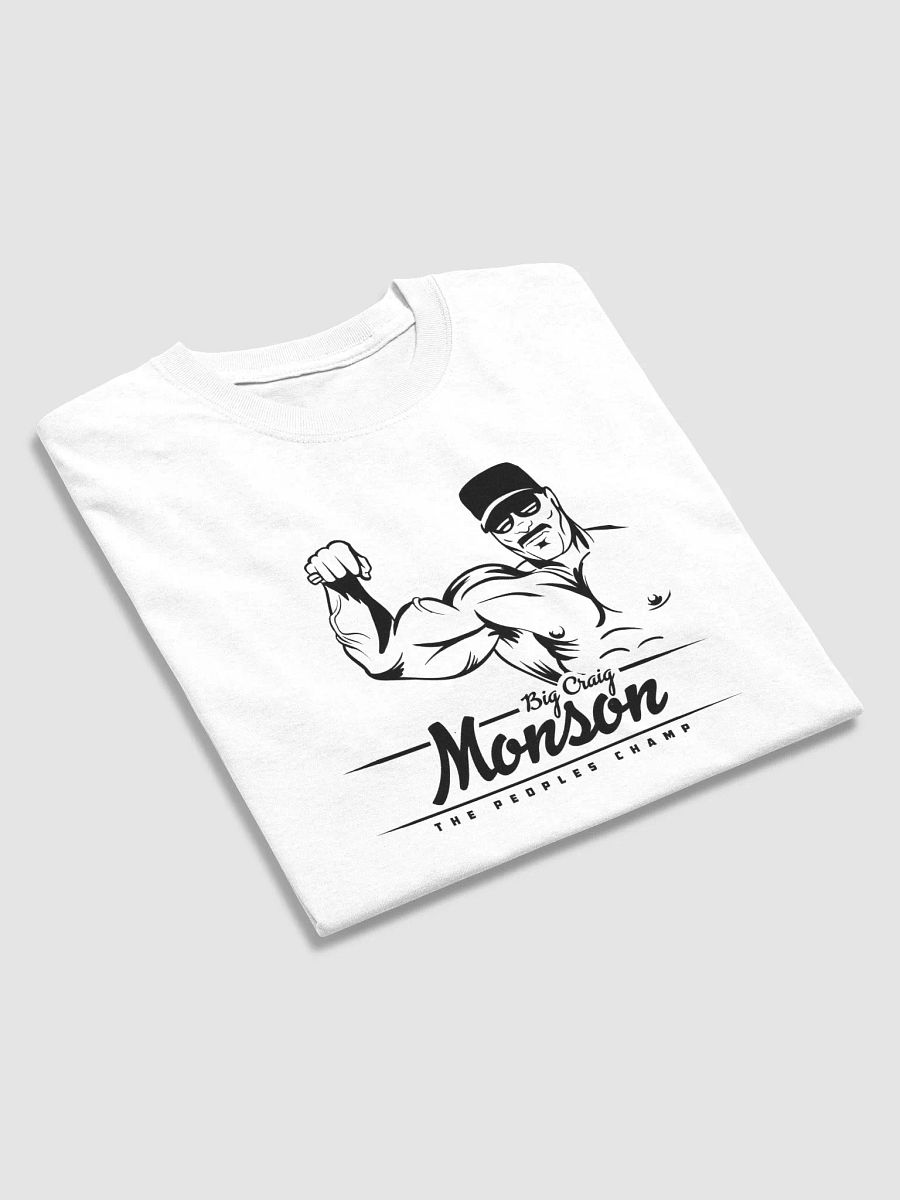 Big Craig Monson The People's Champ T-shirt product image (3)
