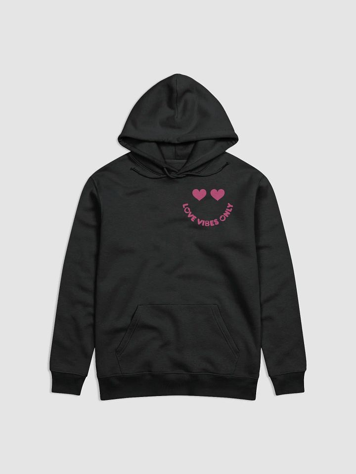 Love Vibes Only Hoodie product image (1)