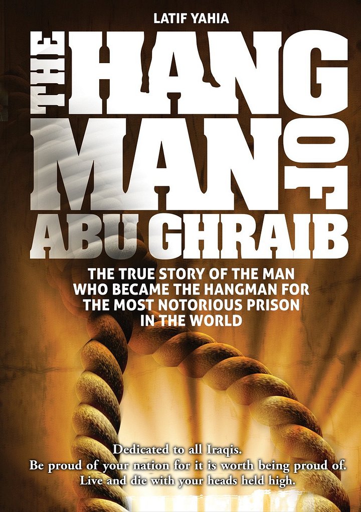 The Hang Man of Abu Ghraib Latif Yahia book signed by author product image (1)