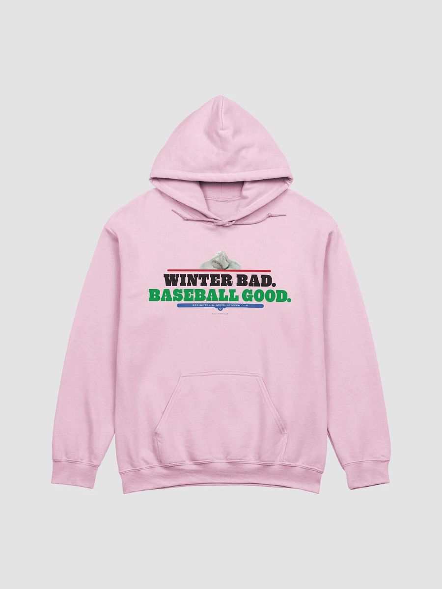 Winter Bad Baseball Good Hoodie product image (2)