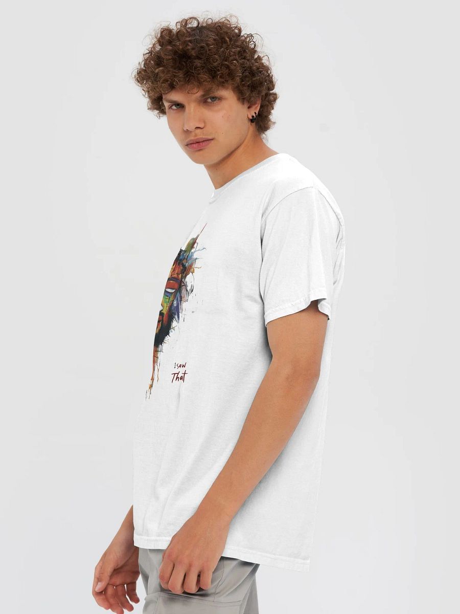I Saw That Jesus T-Shirt product image (5)