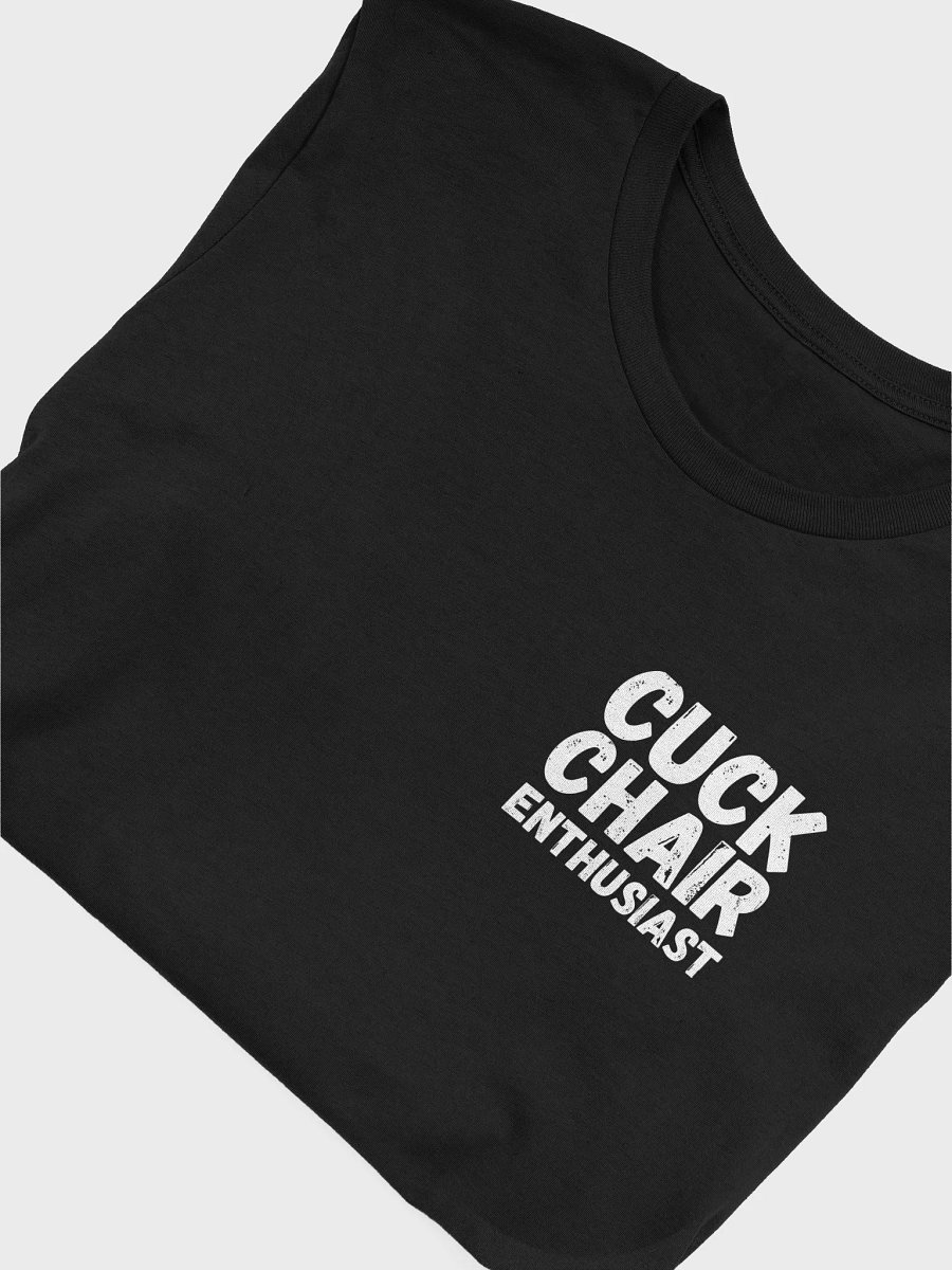 Cuck Chair Enthusiast Tee - Dark product image (15)