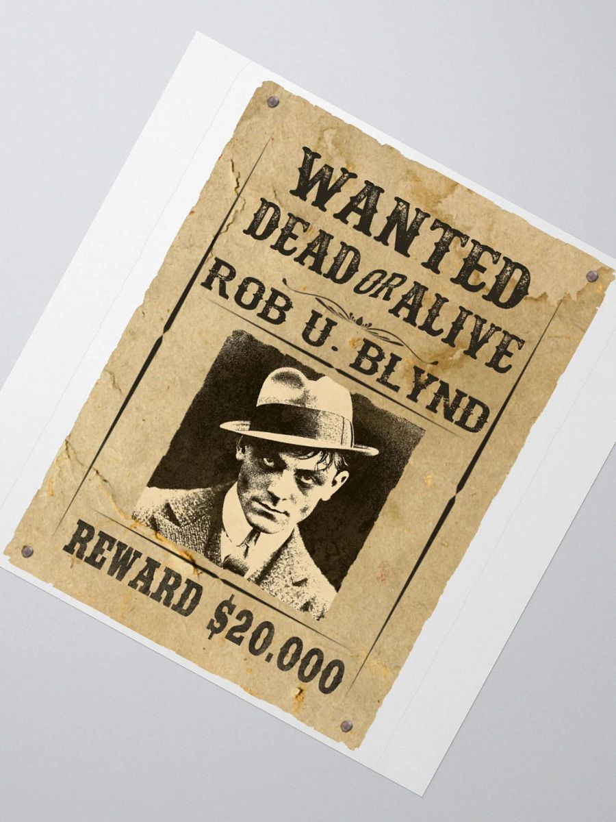 Rob U. Blynd Wanted Poster Sticker product image (4)