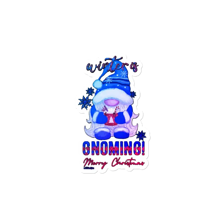 WINTER IS GNOMING product image (2)