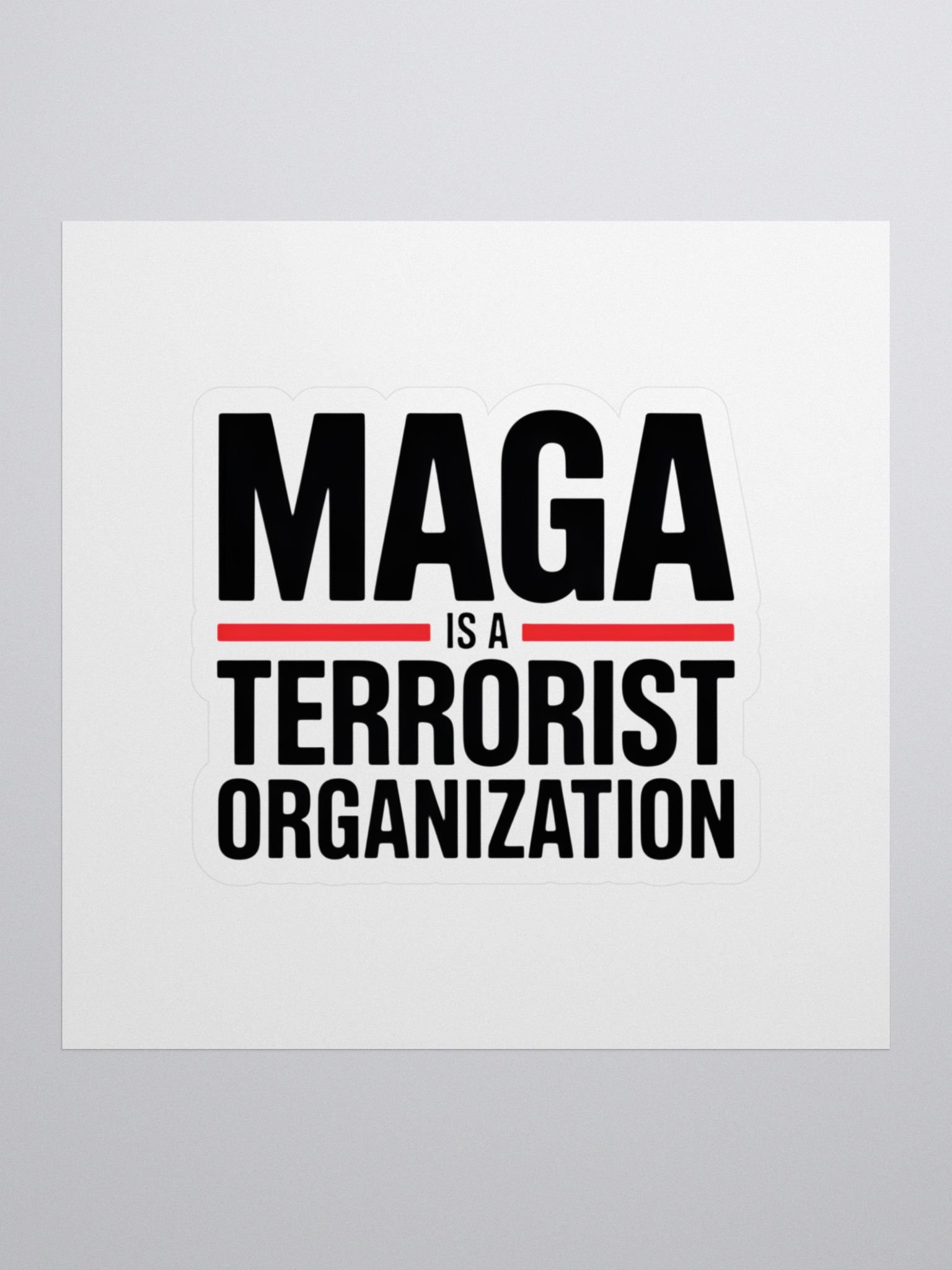 MAGA is a Terrorist Kiss Cut Stickers product image (1)