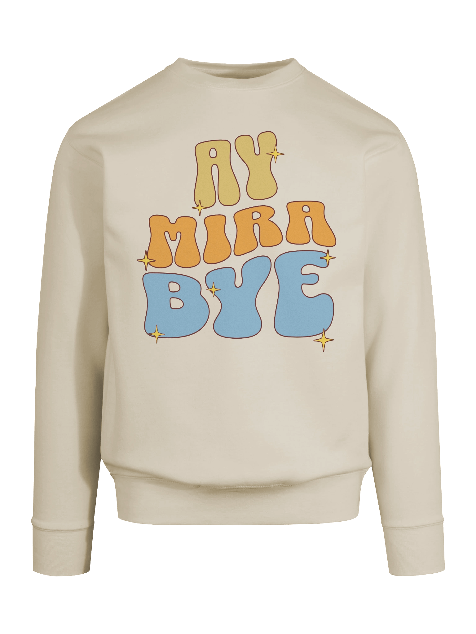 Ay Mira Bye Premium Crewneck Sweatshirt product image (6)