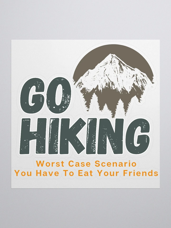 Ho Hiking, Worst Case Sticker product image (1)