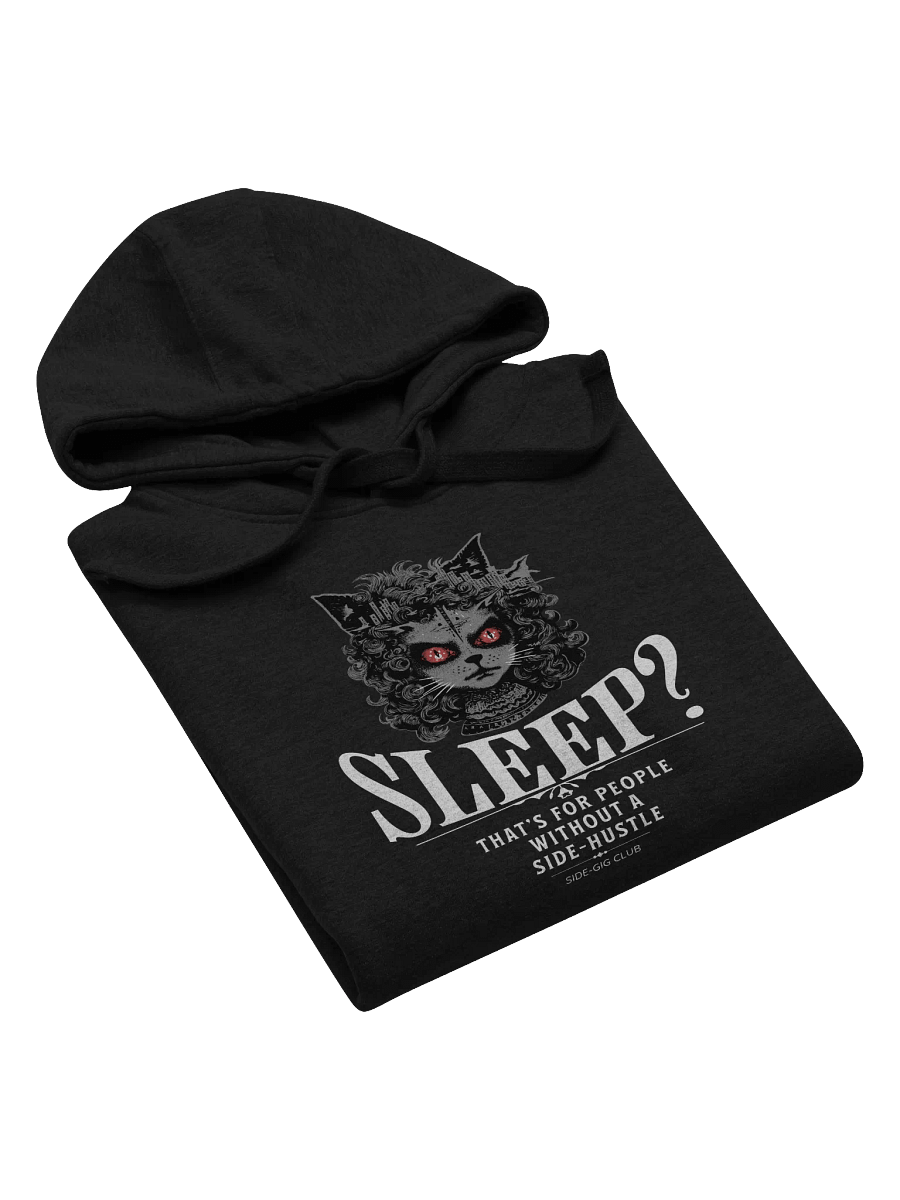 Sleepless Hustle: No Sleep, Just Side-Gigs Premium Unisex Hoodie product image (6)