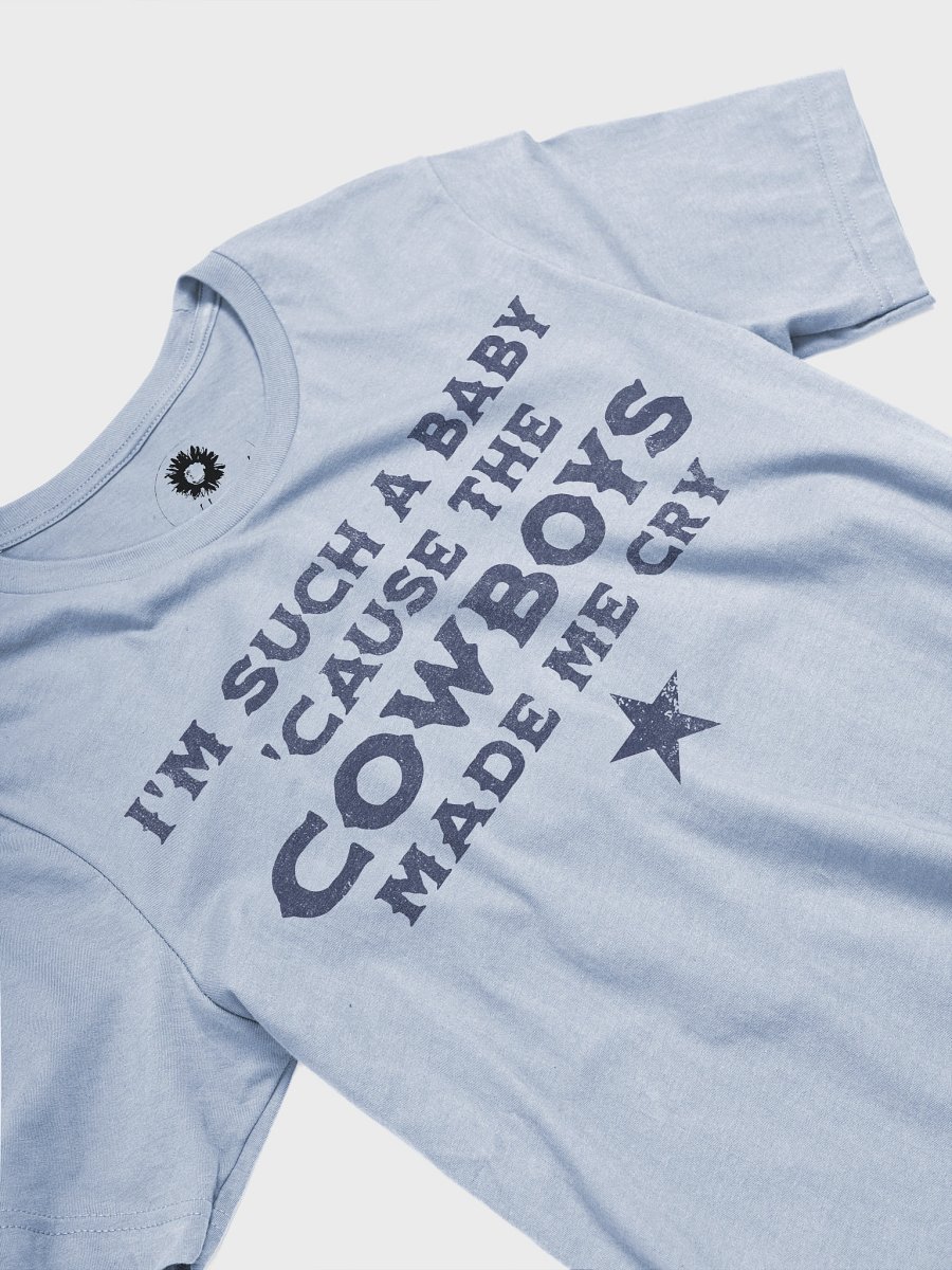 Cowboys Made Me Cry - Light product image (2)
