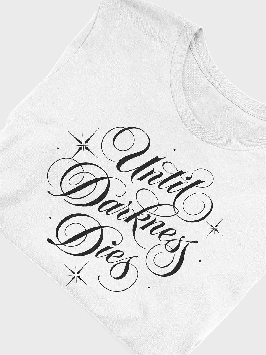 Until Darkness Dies (simple design) Bella+Canvas Supersoft T-Shirt product image (3)
