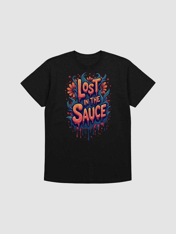 Lost in the Sauce T-Shirt product image (1)