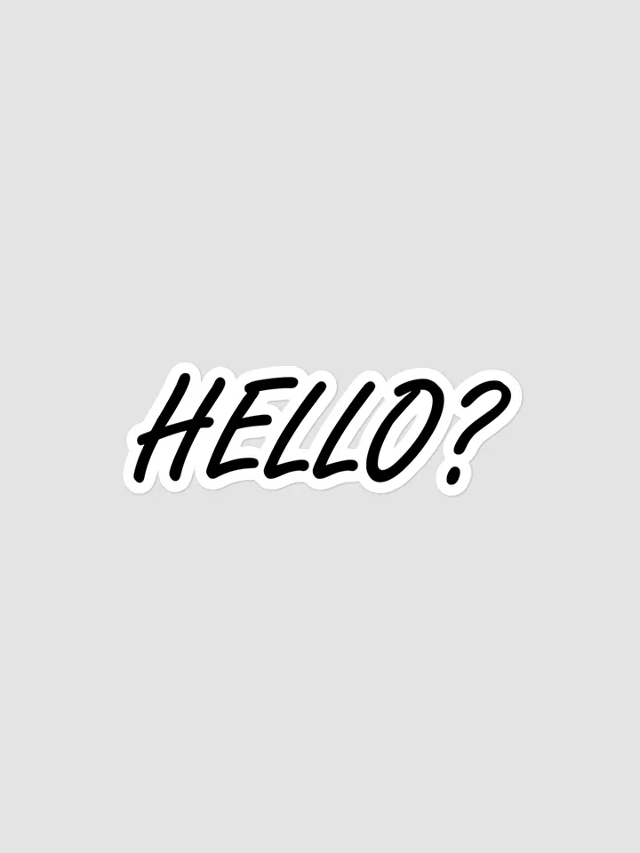 Hello? Sticker product image (1)