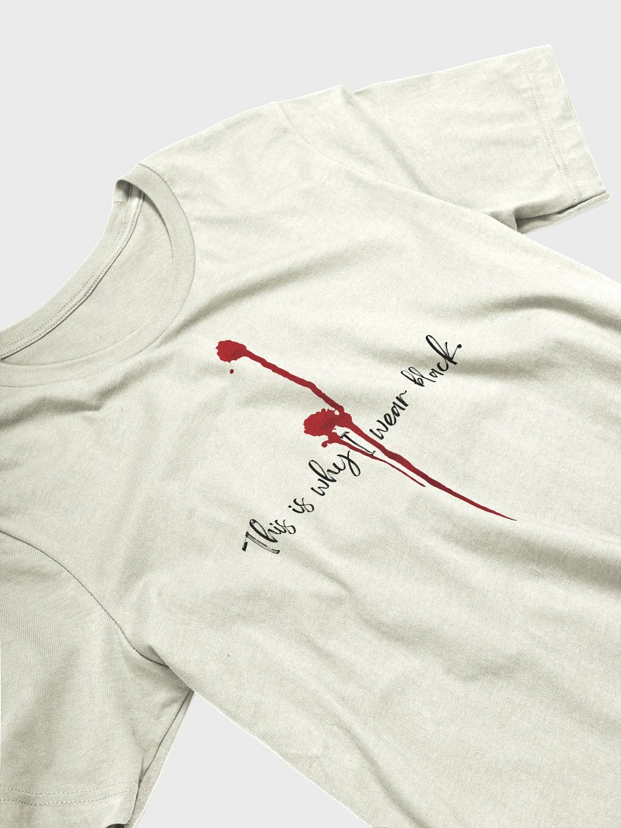 Sam-This is why I wear black product image (3)
