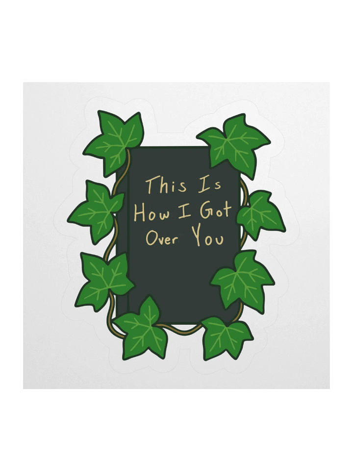 This Is How I Got Over You Cover Sticker product image (3)