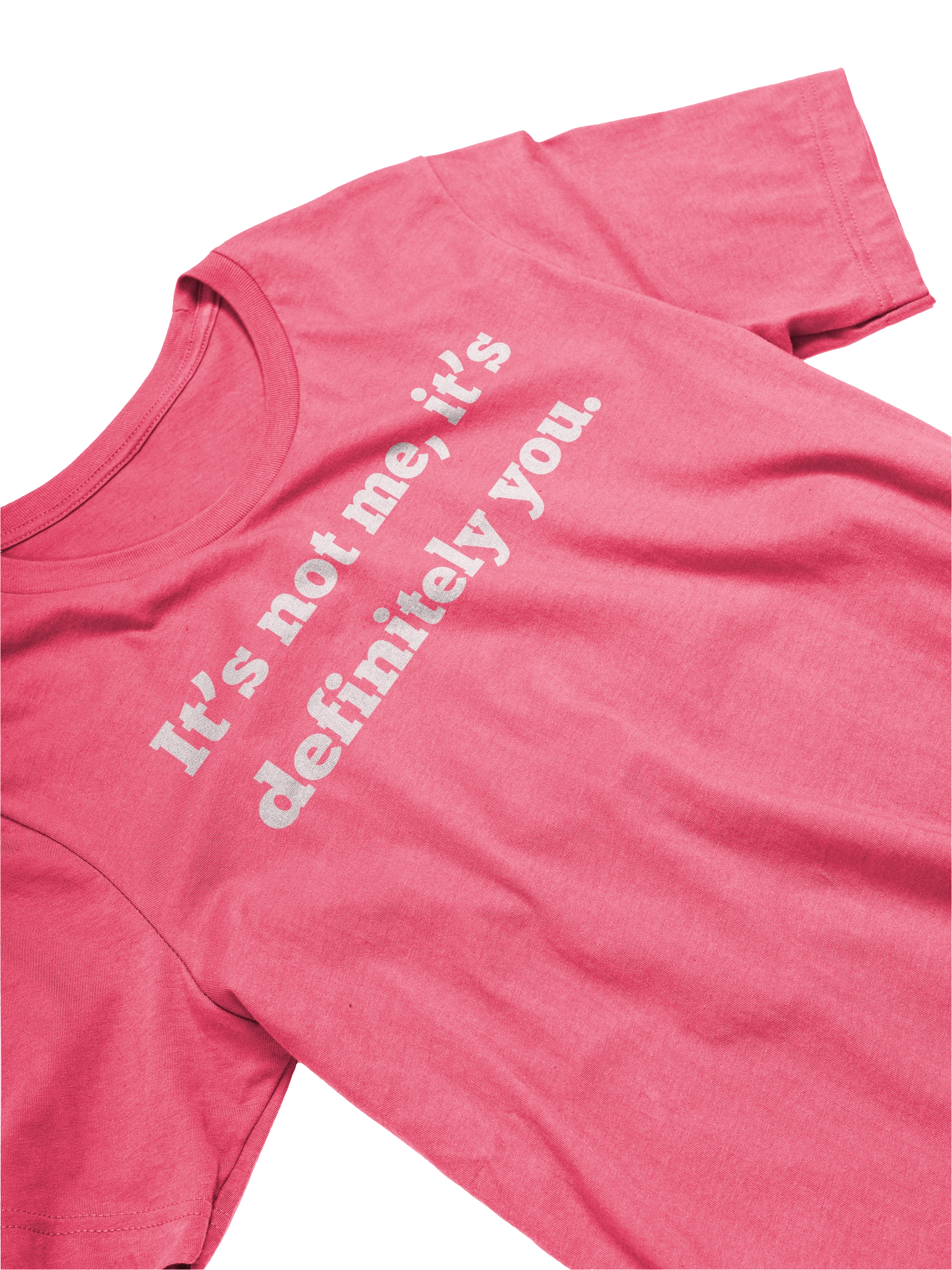 Its Not Me Its Definitely You Shirt, Funny Sarcastic Tshirt, Breakup Gift, Sarcasm Shirt, Unisex Bella Canvas 3001, Gift for Her Him product image (3)
