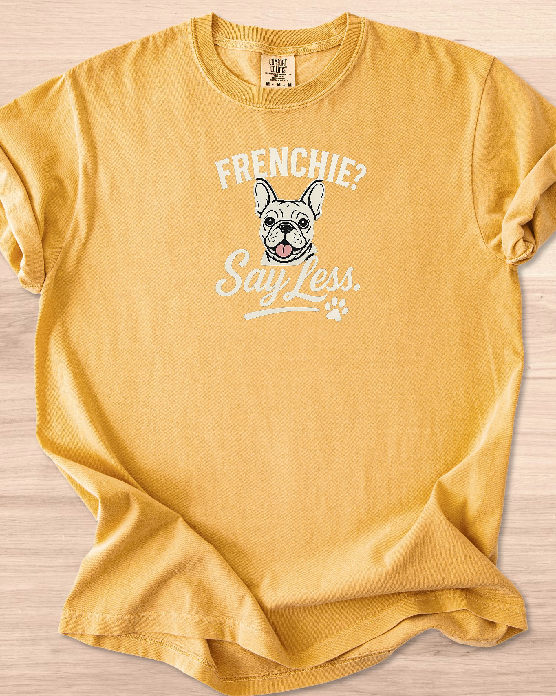 Frenchie? Say Less Tee product image (53)