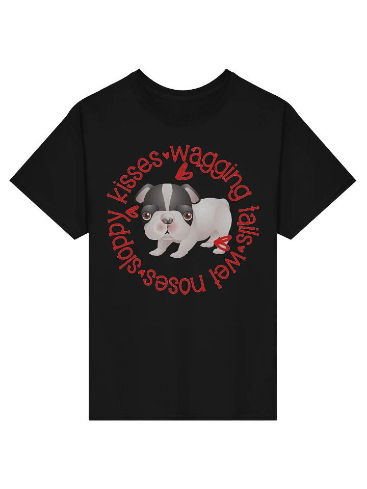 Sloppy Kisses Boston Terrier T product image (5)