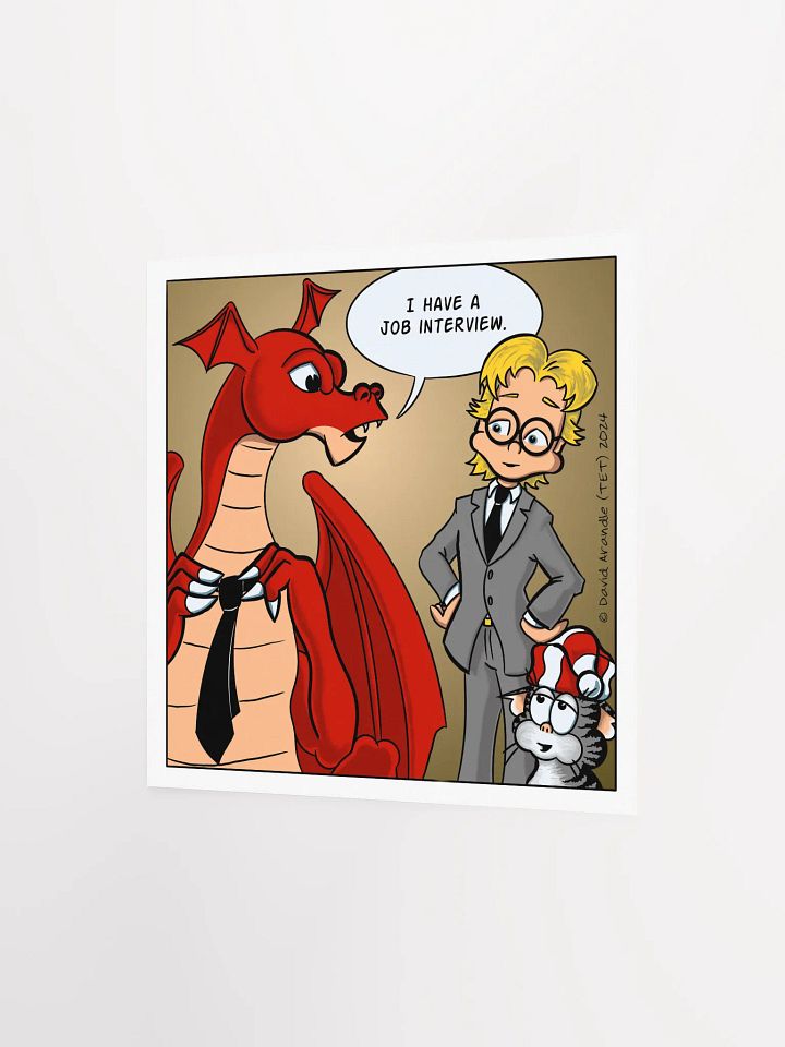 I Have a Job Interview - Resident Dragon Poster product image (4)