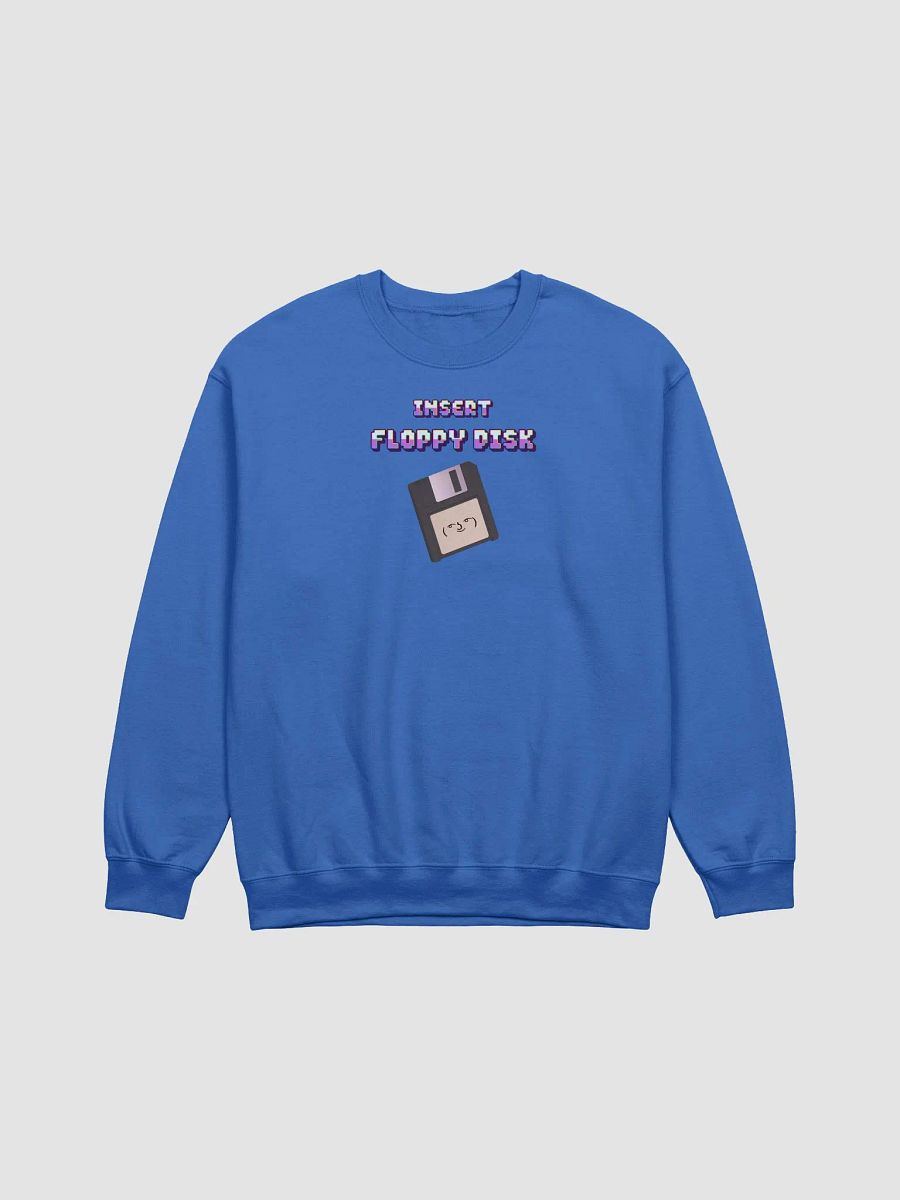Insert Floppy Disk Sweatshirt product image (1)