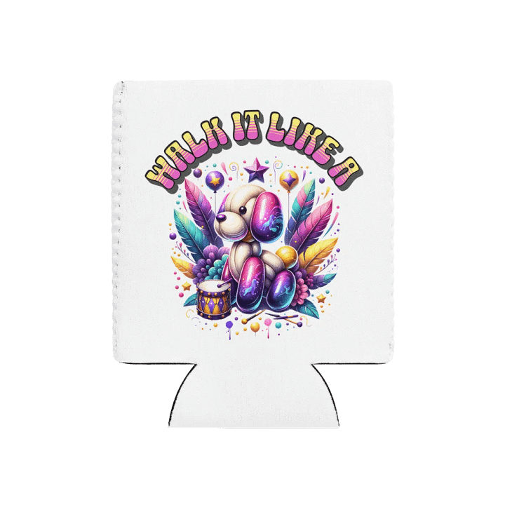 Walk It Like A Dog Whimsical Can Cooler product image (1)